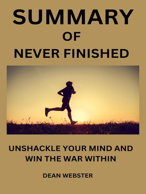 Cover image for SUMMARY  OF  NEVER FINISHED by David Goggins